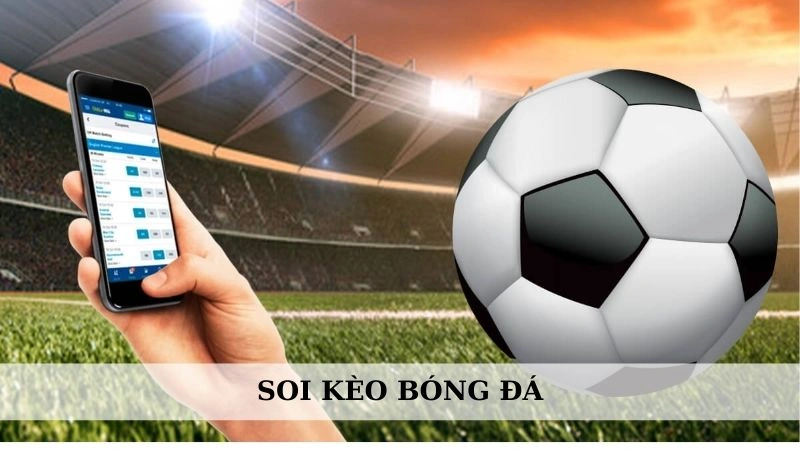 Soi kèo bóng đá